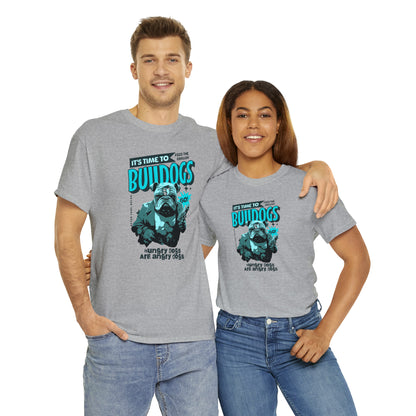 Time To Feed The Bulldogs - Funny t Shirt for English Bulldog Lovers