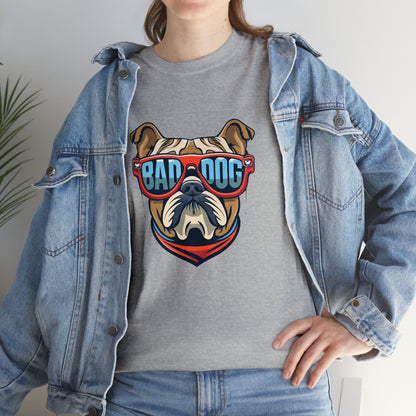 Bad Dog - Funny English Bulldog T Shirt- Unisex Heavy Cotton Tee