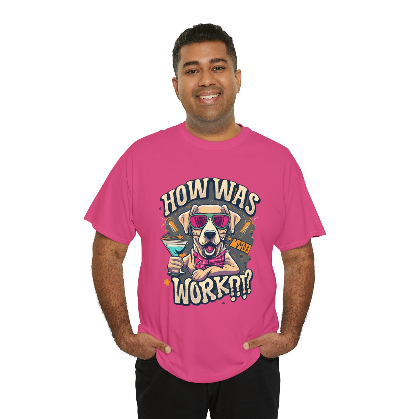 How Was Work - Funny Golden Retriever Dog T Shirt - Perfect Gift for Dog Lovers