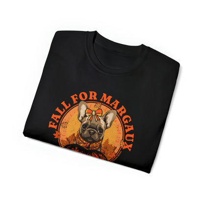 Fall For Marguax - Autumn - French Bulldog - Unisex Ultra Cotton Tee