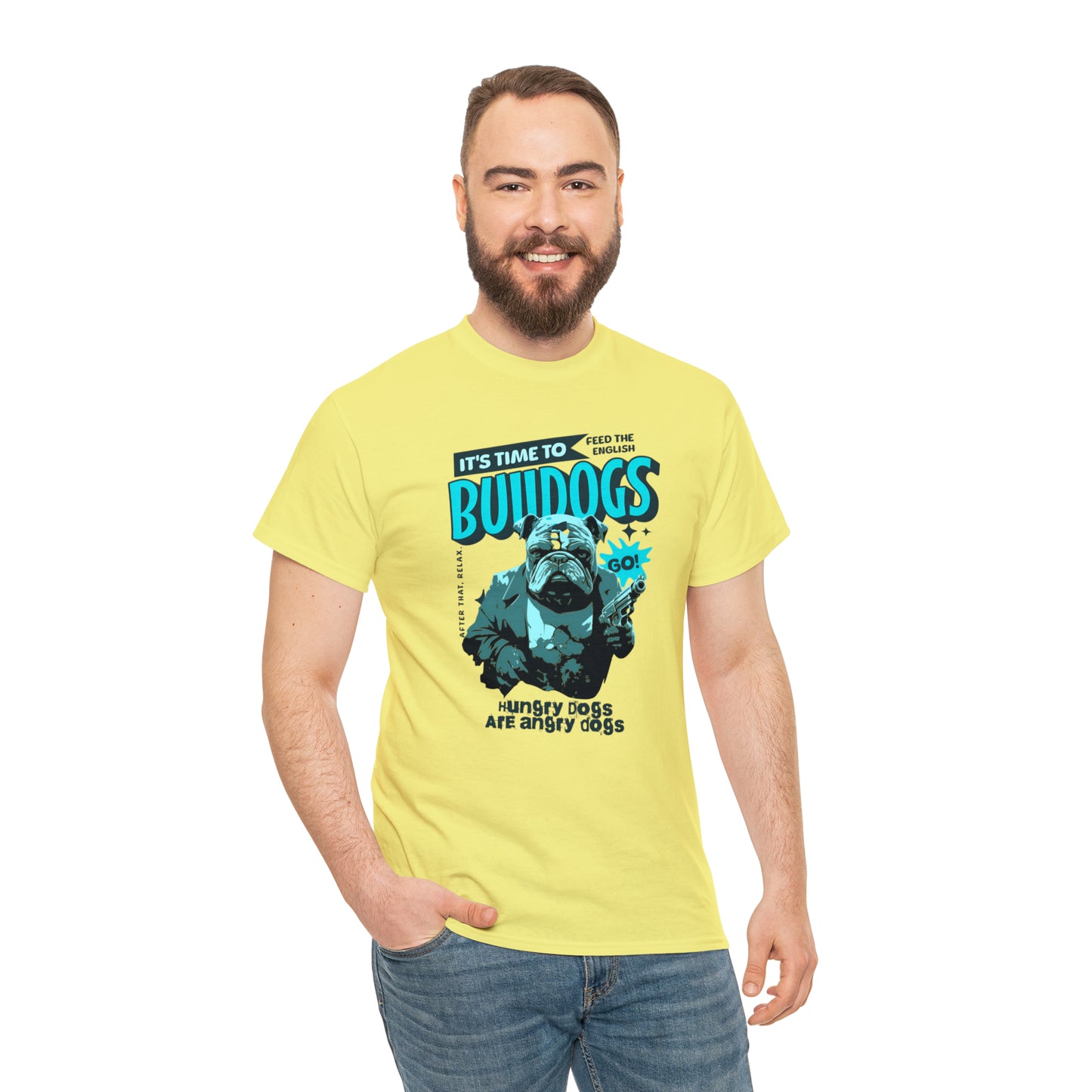 Time To Feed The Bulldogs - Funny t Shirt for English Bulldog Lovers