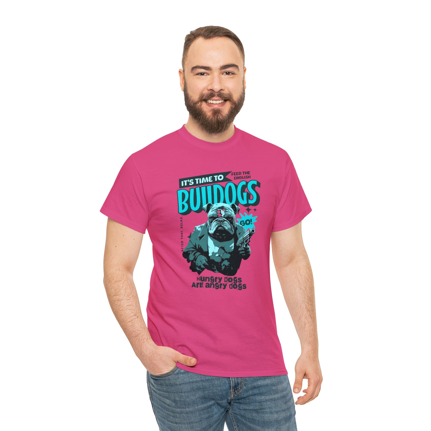 Time To Feed The Bulldogs - Funny t Shirt for English Bulldog Lovers