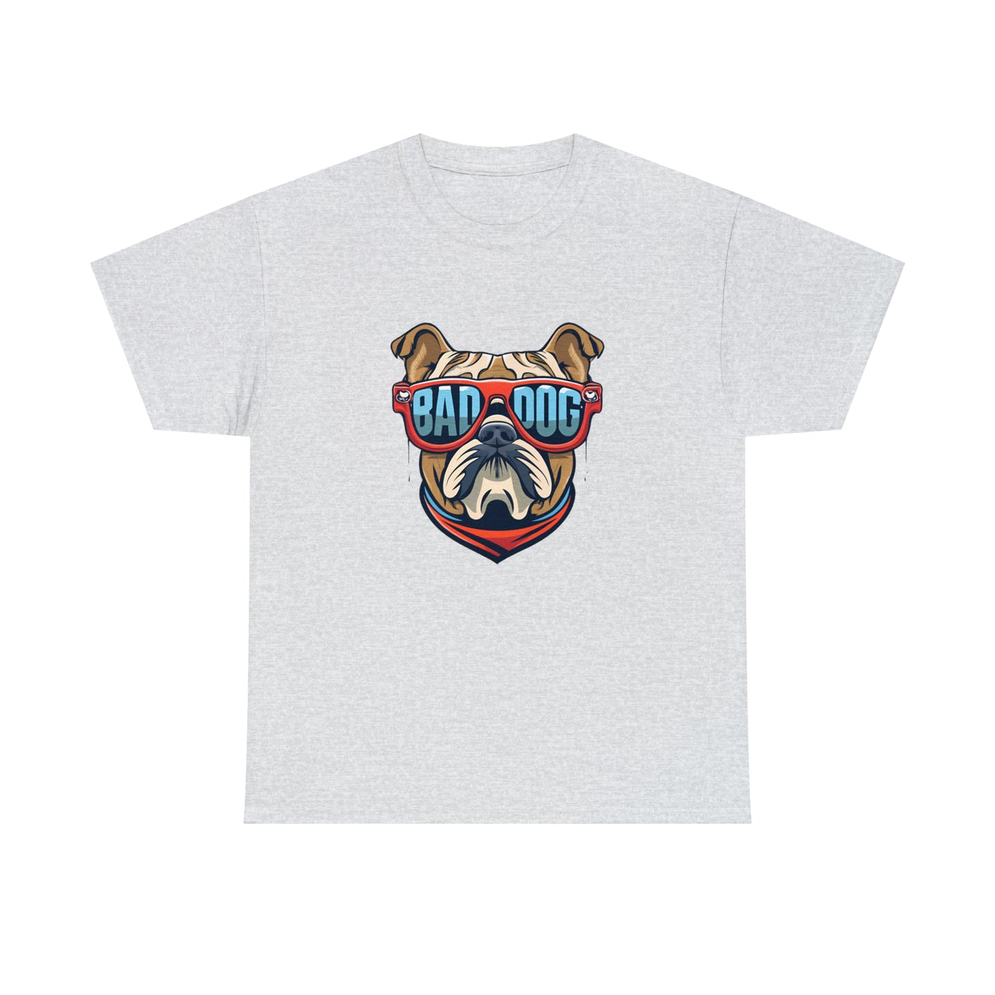 Bad Dog - Funny English Bulldog T Shirt- Unisex Heavy Cotton Tee