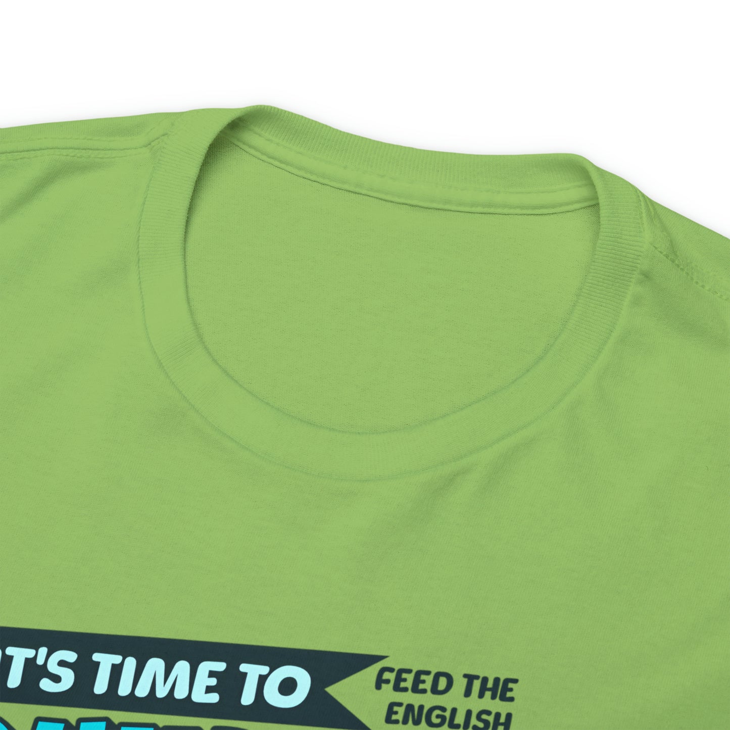 Time To Feed The Bulldogs - Funny t Shirt for English Bulldog Lovers