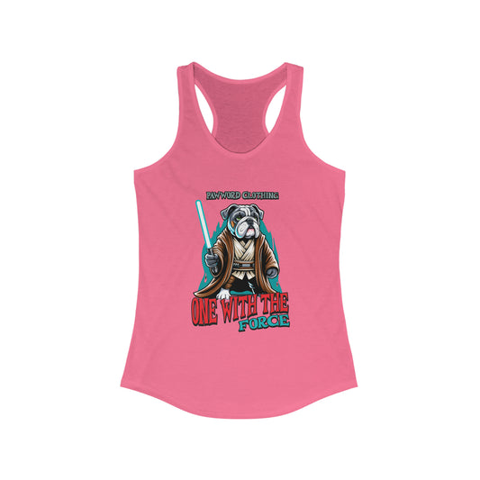 One With The Force - English Bulldog - PawWord Clothing - Women's Ideal Racerback Tank