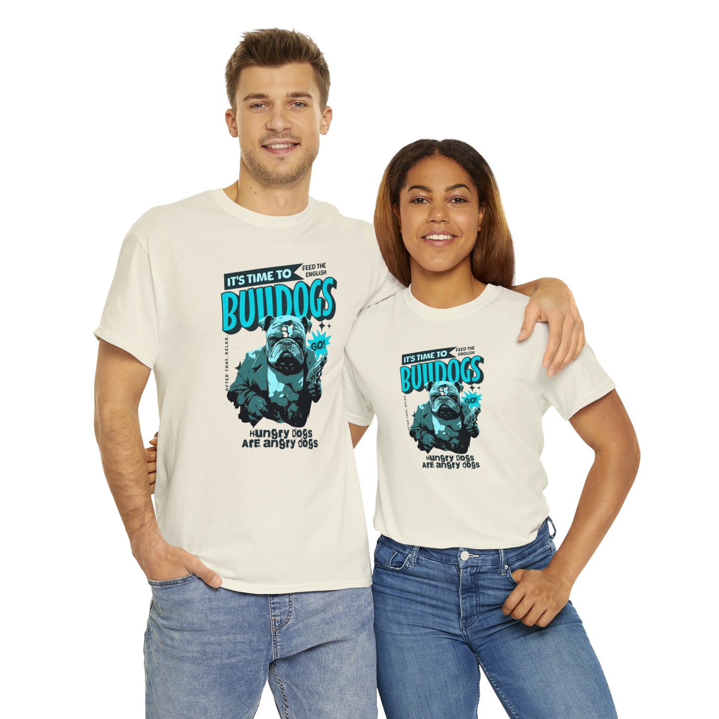 Time To Feed The Bulldogs - Funny t Shirt for English Bulldog Lovers