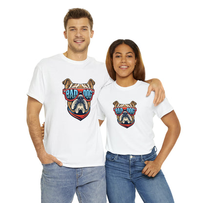 Bad Dog - Funny English Bulldog T Shirt- Unisex Heavy Cotton Tee