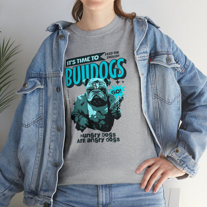 Time To Feed The Bulldogs - Funny t Shirt for English Bulldog Lovers