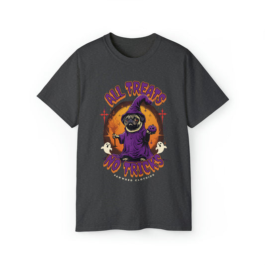 Pug Halloween Shirt - All Treats - No Tricks Pug T Shirt  Unisex Ultra Cotton Tee