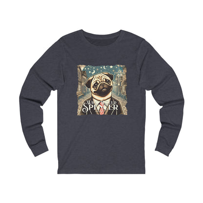 What Woudld Spencer Say or Do? Pug - PawWord - Unisex Jersey Long Sleeve Tee